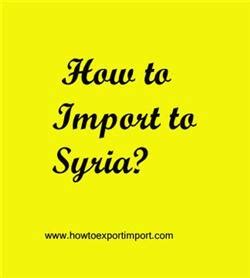 How to Import to Syria?