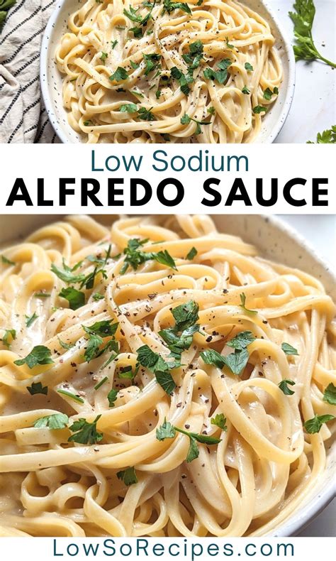 Low Sodium Alfredo Sauce Recipe - Low So Recipes | Heart healthy recipes low sodium, Low sodium ...