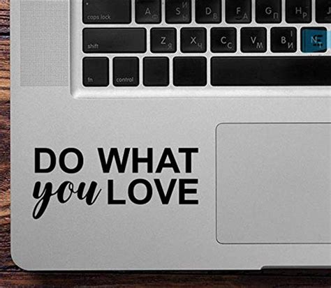 SIGN EVER Do What You Love Motivational Quotes Laptop Trackpad Stickers ...