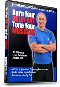 Burn Your Belly Fat Tone Your Muscles: Thomas Tadlock: Amazon.in: Music}