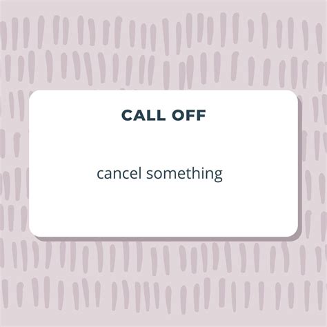 Melissa Birdwell on LinkedIn: Phrasal Verb: Call Off Meaning: cancel ...