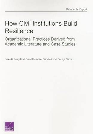 Buy How Civil Institutions Build Resilience: Organizational Practices ...