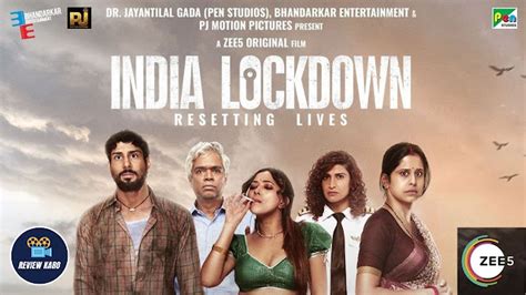 India Lockdown (Zee5) Movie Cast, Review, Release Date, Story, Trailer ...