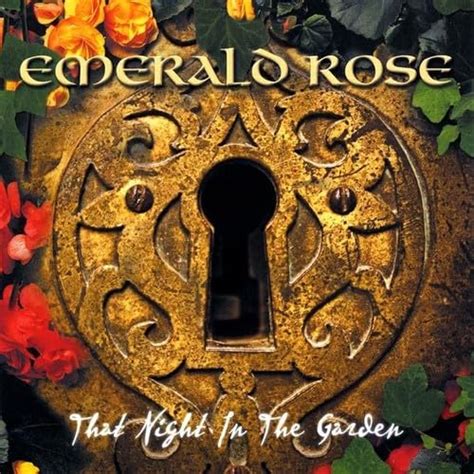 That Night in the Garden: Emerald Rose, Emerald Rose, Dougie MacLean ...