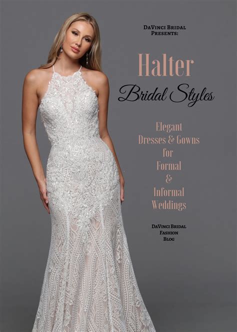 Halter Neckline Wedding Dresses & Gowns | DaVinci Bridal