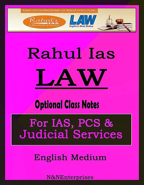 Rahul IAS For IAS-IPC-Judiciary-Law Optional -Class Notes-By Notes ...