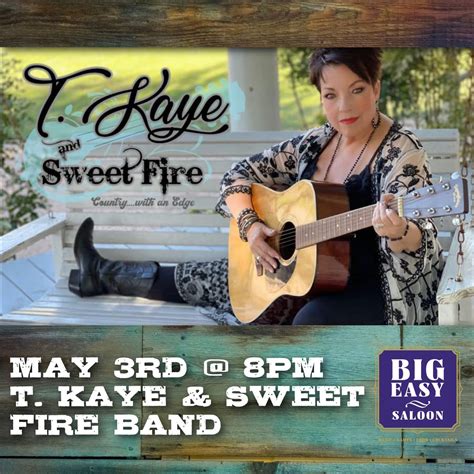 T.Kaye & Sweet Fire Band @ BES Kingsbury!, 620 Railway St., Kingsbury ...
