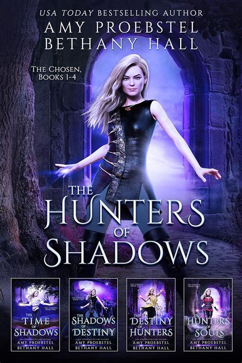 The Hunters of Shadows: A Fantasy & Magic Adventure (The Chosen: Books ...
