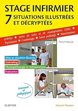 Buy Stage Infirmier: Situations Illustrées Et Décryptées; Ehpad - Ssr ...