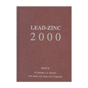Lead-Zinc 2000 2000 : Ramachandran, V., Gonzalez, Alberto, Dutrizac ...