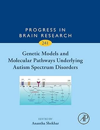 Buy Genetic Models and Molecular Pathways Underlying Autism Spectrum ...