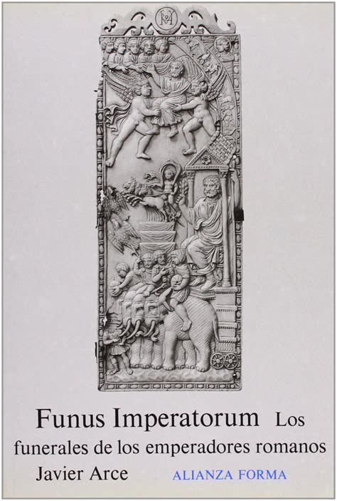 Buy Funus Imperatorum: Los Funerales De Los Emperadores Romanos Online ...