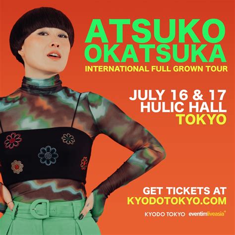 ATSUKO OKATSUKA Verified Tickets | eplus - Japan most famous ticket ...