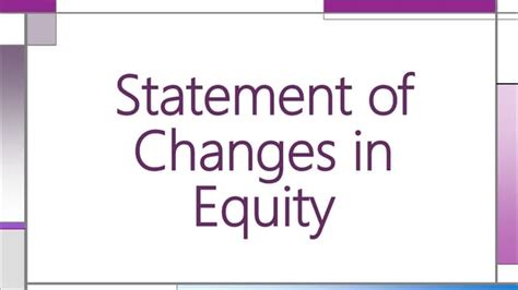 Image result for Equity Changes Explained