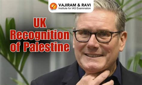 UK’s Recognition of Palestine: A Diplomatic Turning Point in Global ...