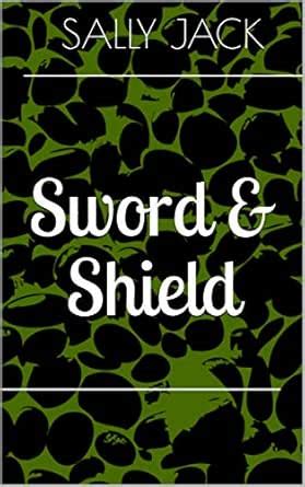 Sword & Shield eBook : Jack, Sally: Amazon.in: Kindle Store
