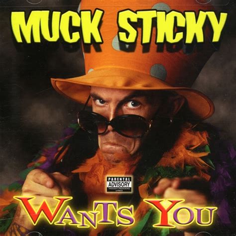 Muck Sticky: Muck Sticky Wants You (CD) – jpc.de