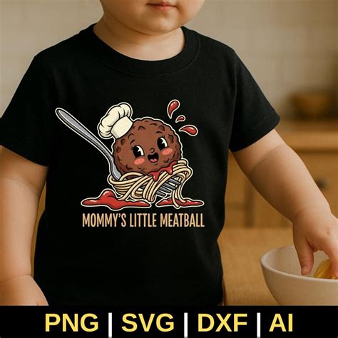 Mommy's Little Meatball SVG PNG Funny Italian Baby Shirt Design Baby ...