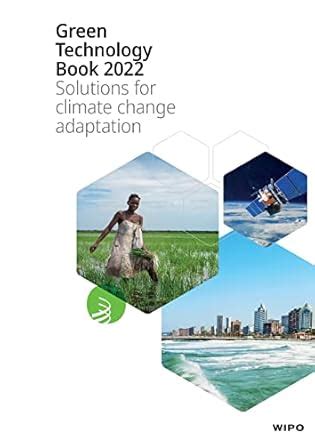 Green Technology Book 2022: Solutions for climate change adaptation ...
