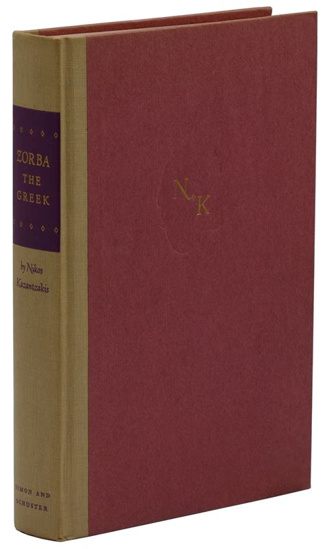Zorba the Greek von Kazantzakis, Niko: Near Fine Hardcover (1953) First ...