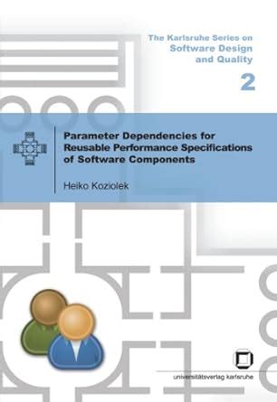 Parameter Dependencies for Reusable Performance Specifications of ...