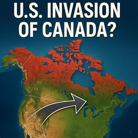 What If the U.S. Invaded Canada? | Military Tactics, Geography, and Global Fallout Explained