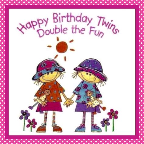 Half Birthday Quotes For Twins