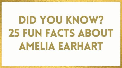 Facts About Amelia Earhart- 25 Fun Amelia Earhart Facts WOW!