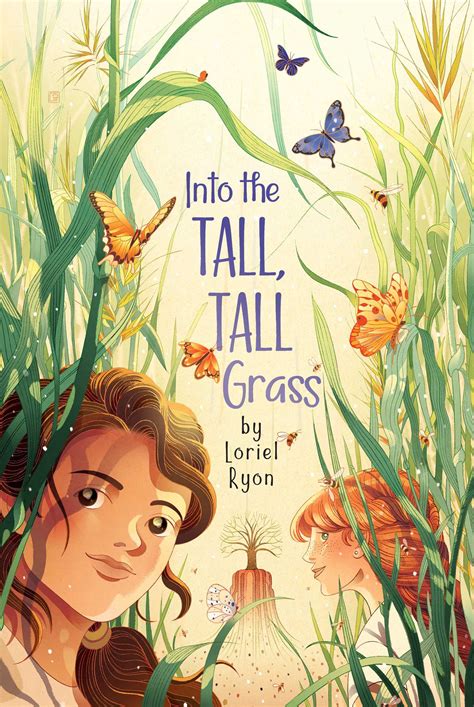Into the Tall, Tall Grass | Book by Loriel Ryon | Official Publisher ...