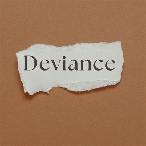 Social Deviance