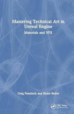 Buy Mastering Technical Art in Unreal Engine Book Online at Low Prices ...