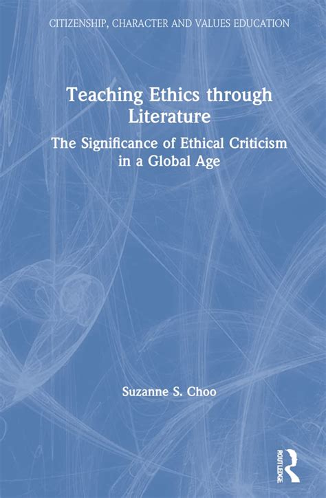 Buy Teaching Ethics through Literature: The Significance of Ethical ...