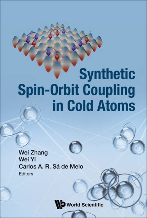Synthetic Spin-Orbit Coupling in Cold Atoms – PremiumJS Store