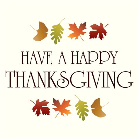 Have a Happy Thanksgiving graphic with leaves 1419048 Vector Art at ...