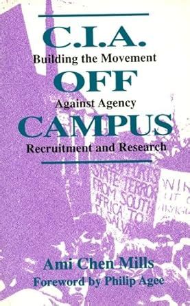 Buy CIA off Campus: Building the Movement against Agency Recruitment ...
