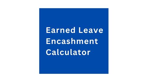 Free Online Earned Leave Encashment Calculator For Private Companies In ...
