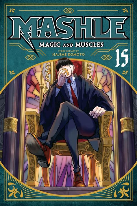 Mashle: Magic and Muscles, Vol. 15 eBook : Komoto, Hajime,Koto, Hajime ...