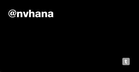 @nvhana — Teletype