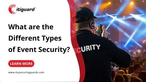 What are the Different Types of Event Security | CITIGUARD