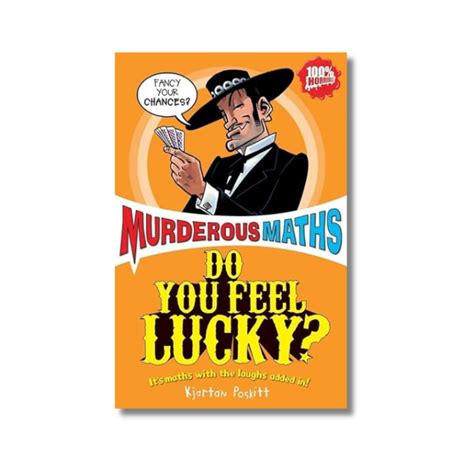 Do You Feel Lucky? (Murderous Maths) By Kjartan Poskitt (Paperback ...