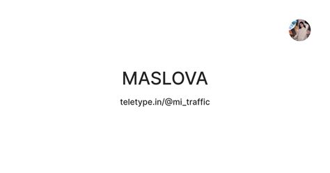 MASLOVA — Teletype