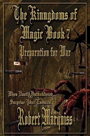 The Kingdoms of Magic Book 7: Preparation for War eBook : Marquiss ...
