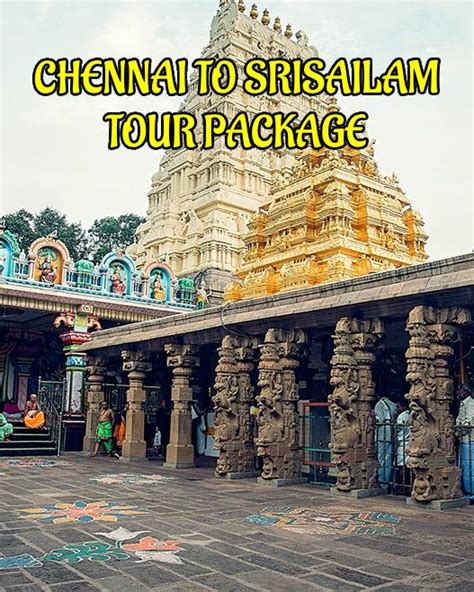 Chennai to Srisailam Tour Package for 2N 3D - Vishnu Travels