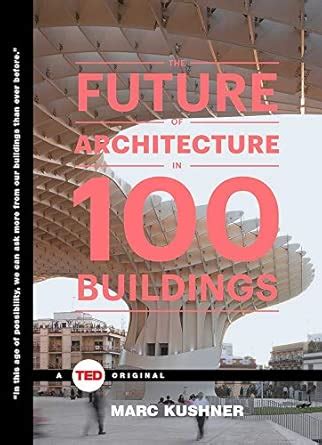 Buy The Future of Architecture in 100 Buildings Book Online at Low ...