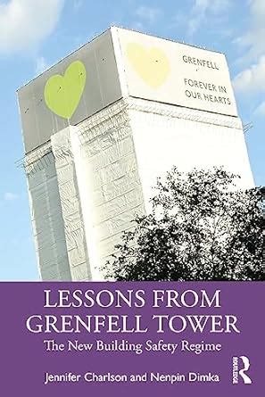 Lessons from Grenfell Tower: The New Building Safety Regime eBook ...