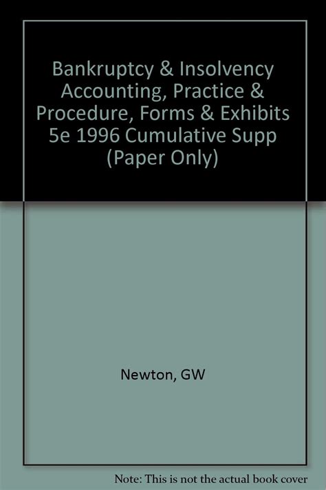 Buy Bankruptcy and Insolvency Accounting: 2 Volume Set: Practice and ...