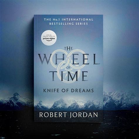 Wheel of Time Ser.: Knife of Dreams : Book Eleven of 'the Wheel of Time ...