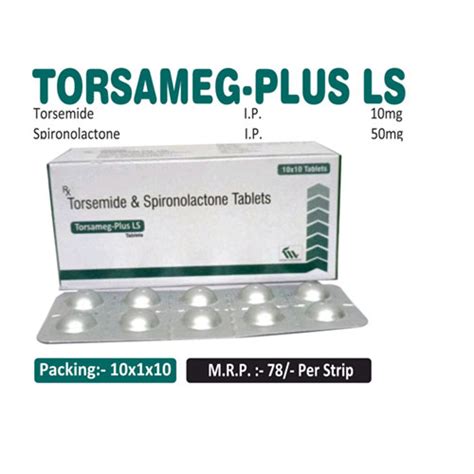 Torsemide 10mg + Spironolactone 25mg Tablets Medblend Pharmaceutical P