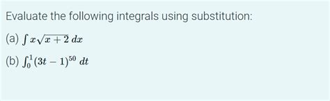 Evaluate Integrals Using Substitution 的图像结果