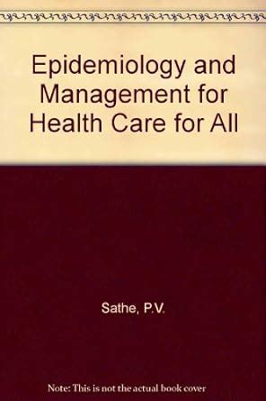 Buy Epidemiology and Management for Health Care for All Book Online at ...